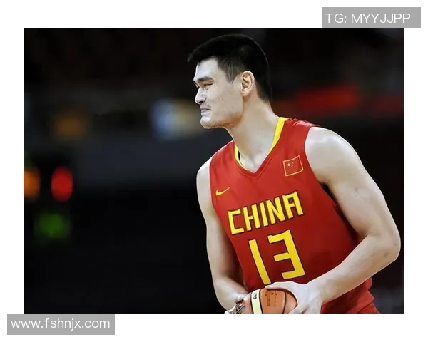 姚明威壮：从篮球巨星到体育文化的全球象征与影响力解析